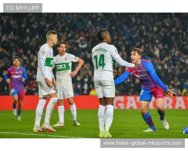 埃尔切的系统化打法或将被更多教练采纳